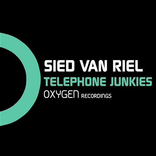 Telephone Junkies Sied Van Riel