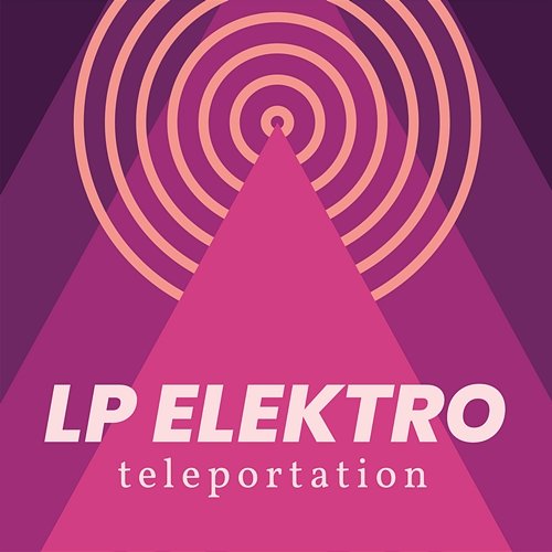 Teleportation LP Elektro