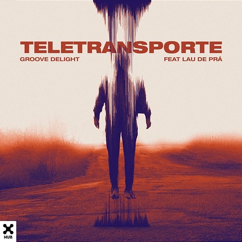 Teletransporte Groove Delight feat. Lau de Prá