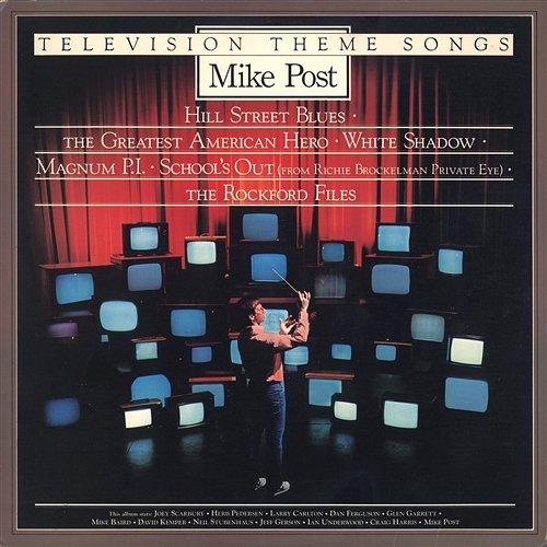 Television Theme Songs Mike Post & Larry Carlton