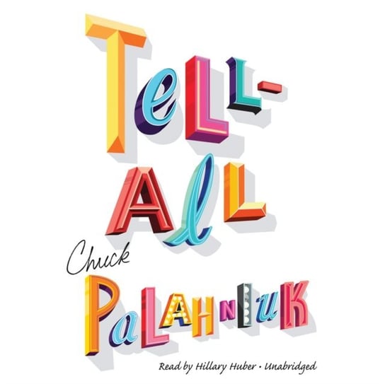 Tell-All Palahniuk Chuck