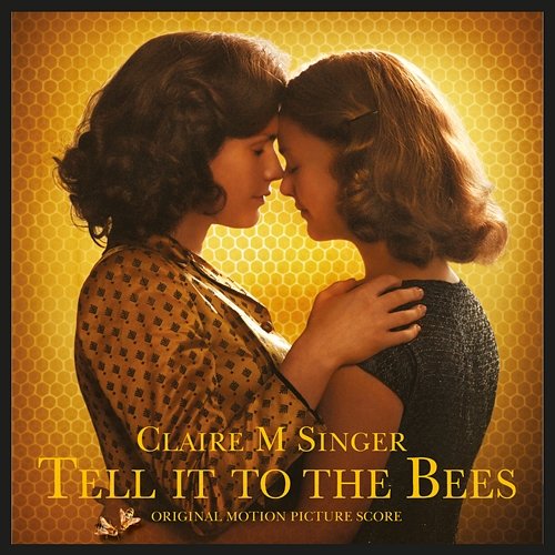 Tell It To The Bees Claire M Singer