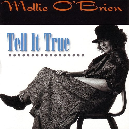 Tell It True Mollie O'Brien