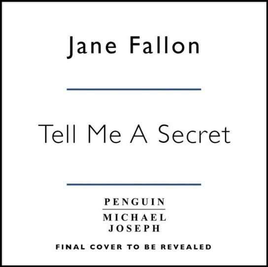 Tell Me a Secret Fallon Jane