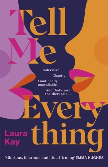 Tell Me Everything Laura Kay
