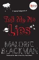 Tell Me No Lies Blackman Malorie