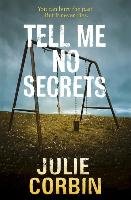 Tell Me No Secrets Corbin Julie