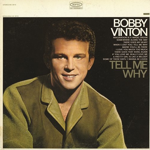Tell Me Why Bobby Vinton