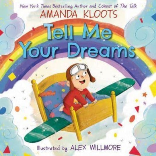 Tell Me Your Dreams Amanda Kloots