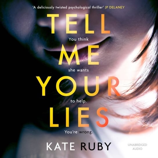 Tell Me Your Lies Kate Ruby