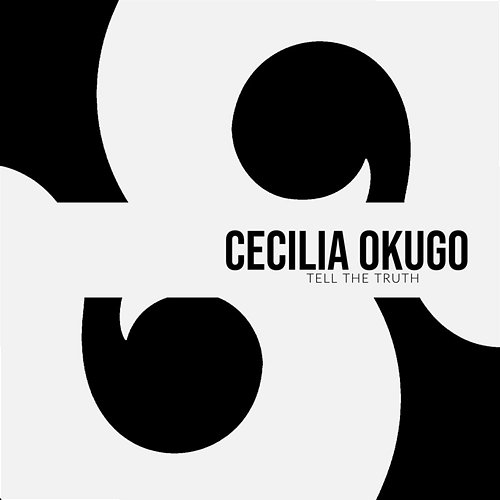 Tell The Truth Cecilia Okugo