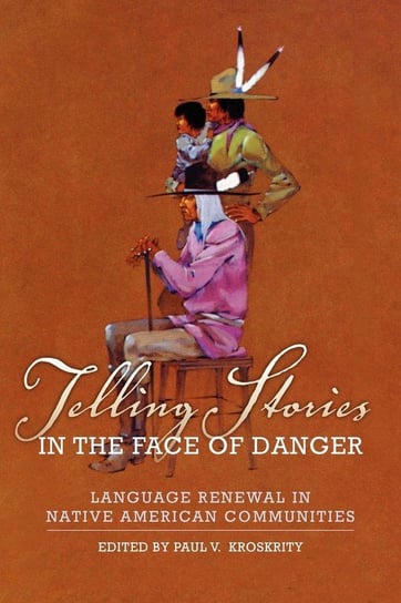 Telling Stories in the Face of Danger University Of Oklahoma Press
