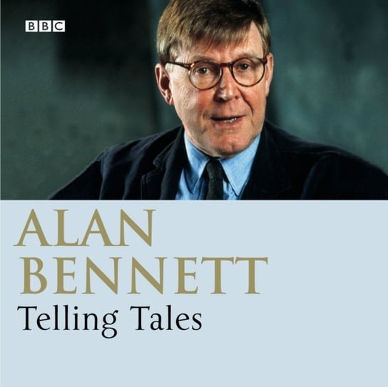 Telling Tales Bennett Alan