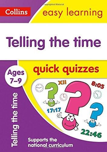 Telling the Time Quick Quizzes Ages 7-9 Collins Educational Core List