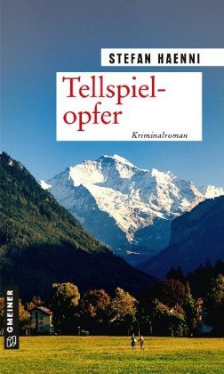 Tellspielopfer Gmeiner-Verlag
