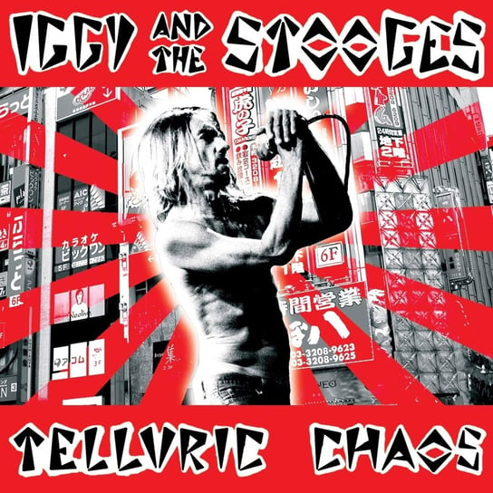 Telluric Chaos Iggy and the Stooges