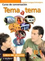 Tema y tema Niveau B1. Libro del alumno Turza Ferre Anna, Coto Bautista Vanessa
