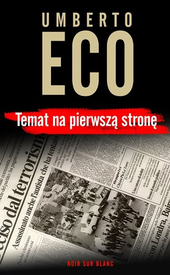 Temat na pierwszą stronę Eco Umberto