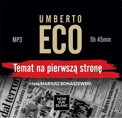 Temat na pierwszą stronę Eco Umberto