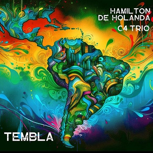Tembla Hamilton de Holanda, C4 Trío