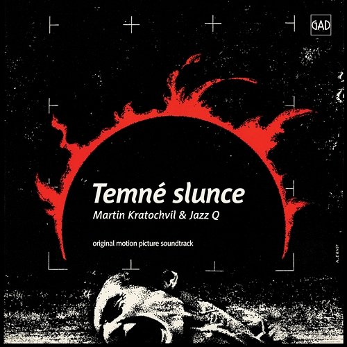 Temné slunce (Original Motion Picture Soundtrack) Martin Kratochvíl
