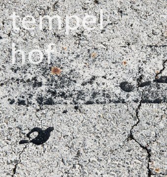 tempelhof. metamorphosis Distanz Verlag