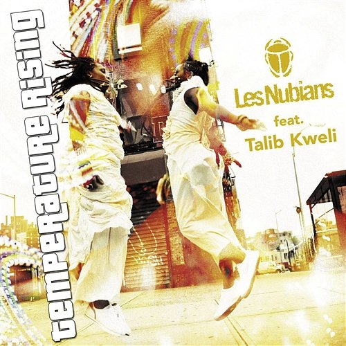 Temperature Rising Les Nubians
