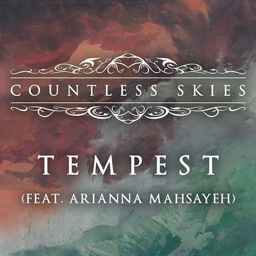 Tempest Countless Skies feat. Arianna Mahsayeh