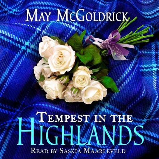 Tempest in the Highlands McGoldrick May