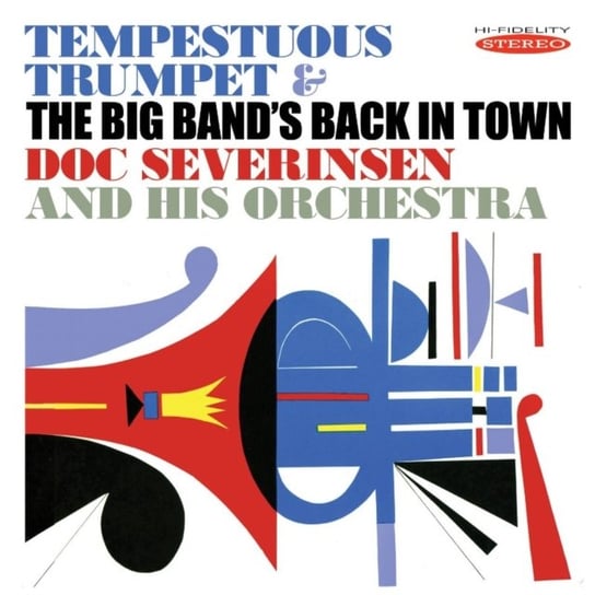 Tempestuous Trumpet / The Big Band's Back In Town Doc Severinsen and His Orchestra