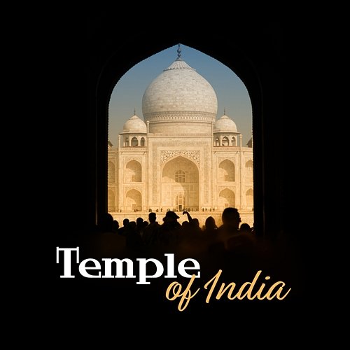 Temple of India: Spiritual Healing Path to Soul Purification Buddha Music Sanctuary