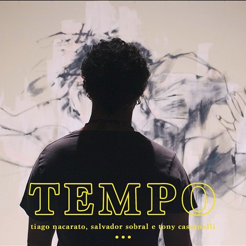 Tempo Tiago Nacarato feat. Salvador Sobral