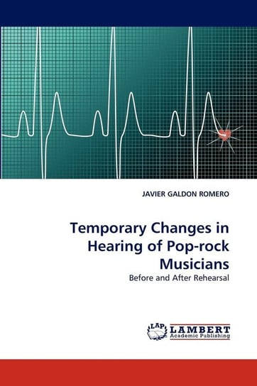 Temporary Changes in Hearing of Pop-Rock Musicians Galdon Romero Javier