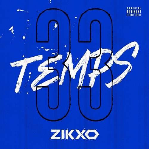 Temps 33 Zikxo feat. Sheyrine