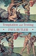 Temptation and Testing Butler Paul