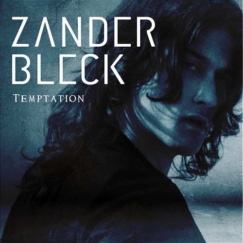 Temptation Zander Bleck