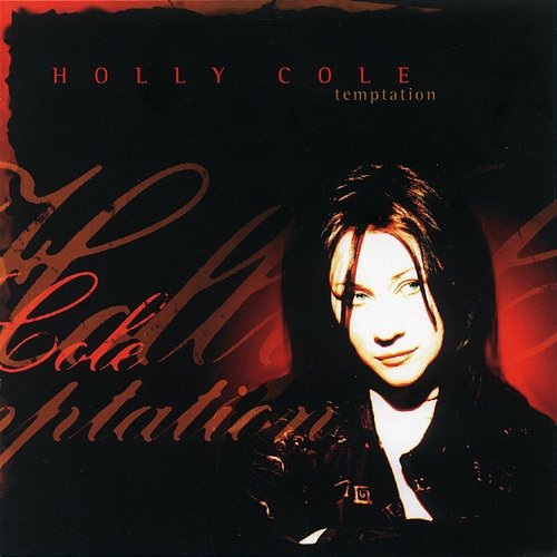 I Want You Holly Cole