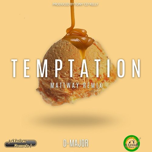 Temptation D-Major, Tony "CD" Kelly