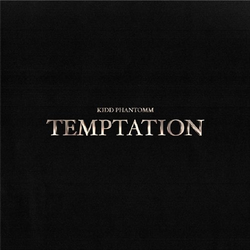 Temptation Kidd Phantomm