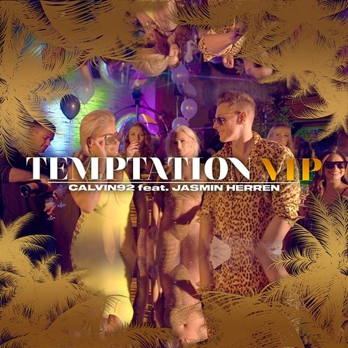 Temptation VIP Calvin92 feat. Jasmin Herren