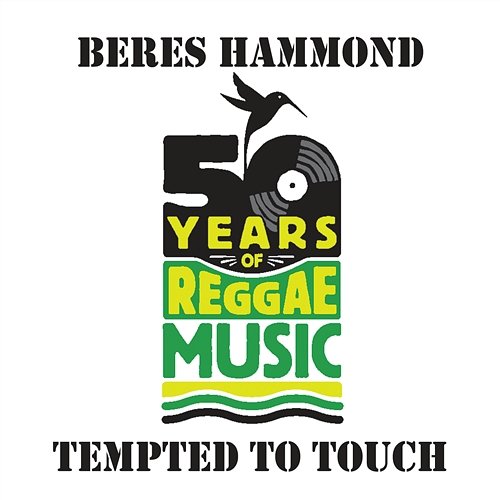 Tempted To Touch Beres Hammond