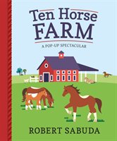 Ten Horse Farm Sabuda Robert