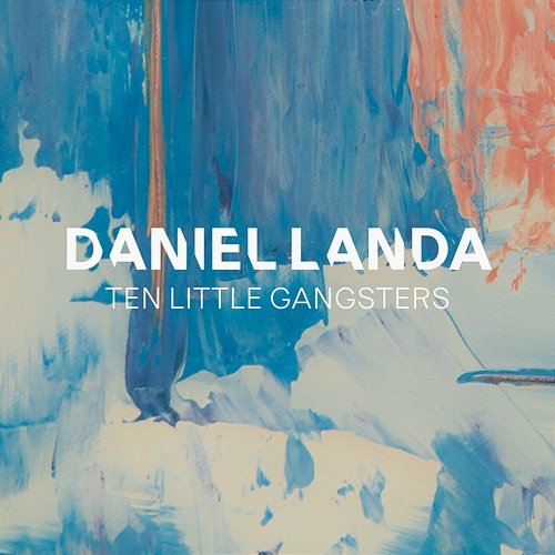 Ten Little Gangsters Daniel Landa