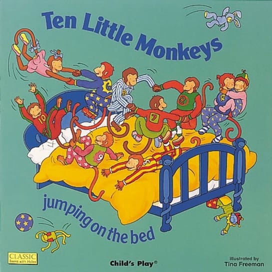 Ten Little Monkeys Jumping on the Bed Opracowanie zbiorowe