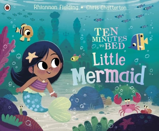 Ten Minutes to Bed: Little Mermaid Fielding Rhiannon