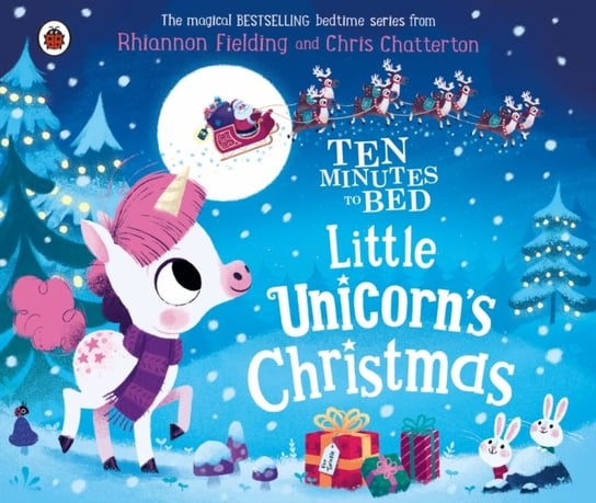 Ten Minutes to Bed: Little Unicorns Christmas Fielding Rhiannon