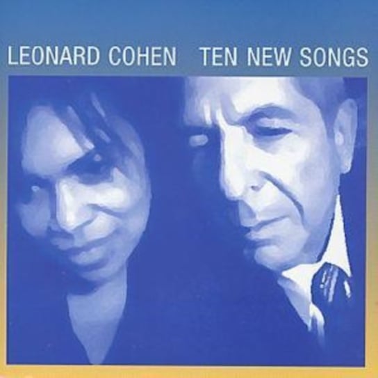 Ten New Songs Cohen Leonard