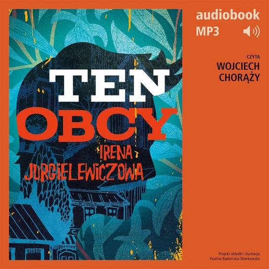 Ten obcy - audiobook Jurgielewiczowa Irena