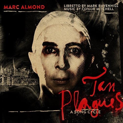 Ten Plagues Marc Almond