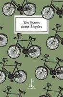 Ten Poems about Bicycles Authors Various